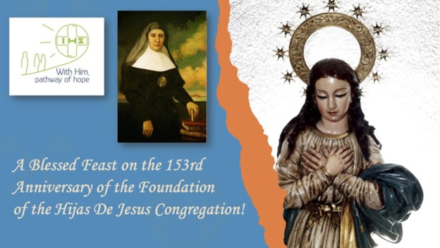 Living the 153rd Anniversary of our Foundation