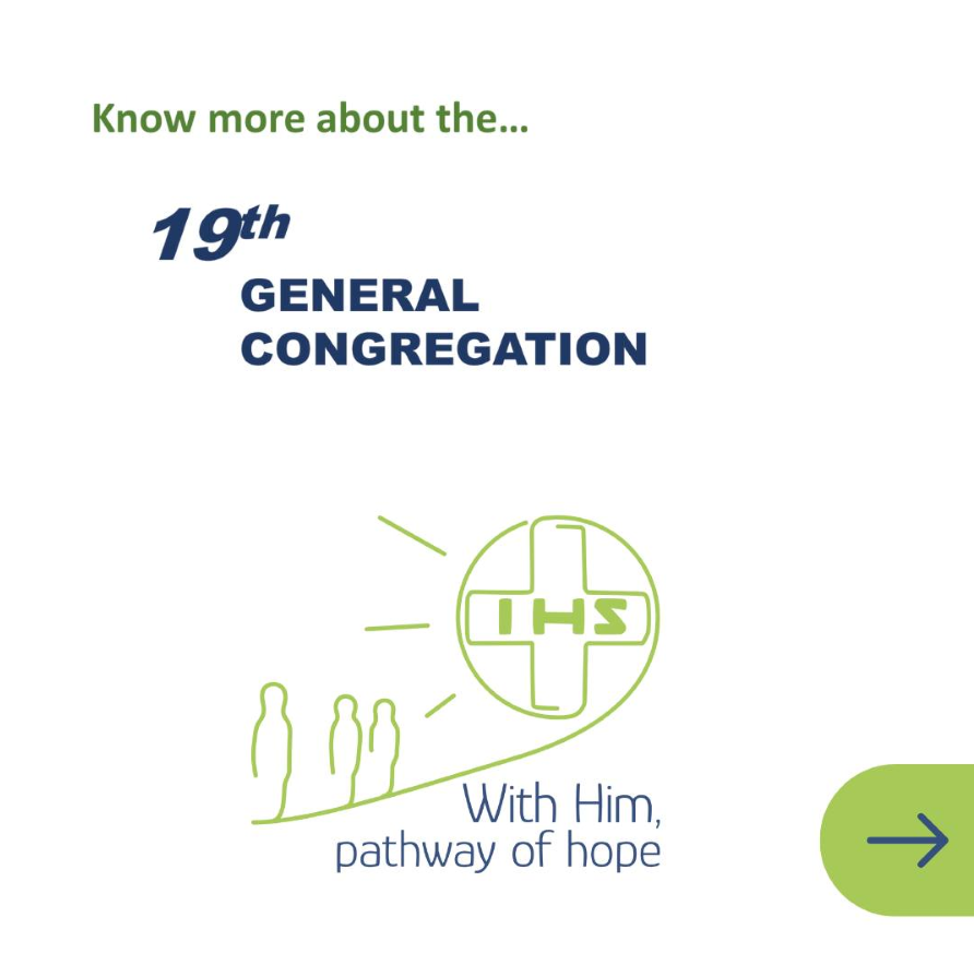 WE CONTINUE OUR JOURNEY TOWARDS THE XIX GENERAL CONGREGATION.